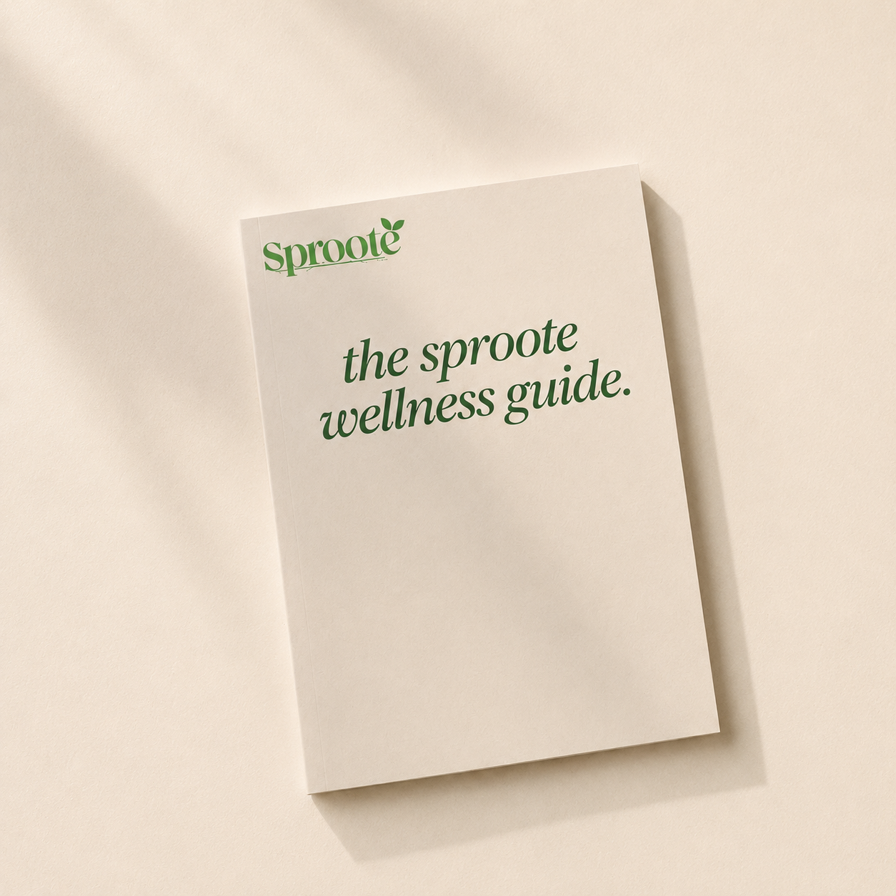 Sproote wellness guide